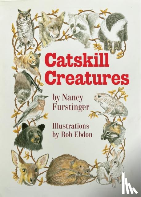 Furstinger, Nancy - Catskill Creatures
