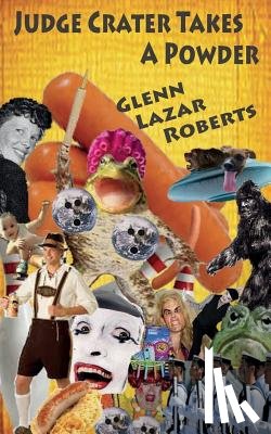 Roberts, Glenn Lazar - Judge Crater Takes a Powder