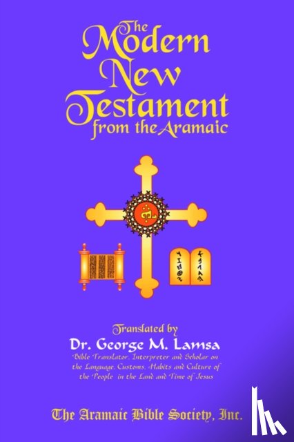 Lamsa, George M - The Modern New Testament from Aramaic