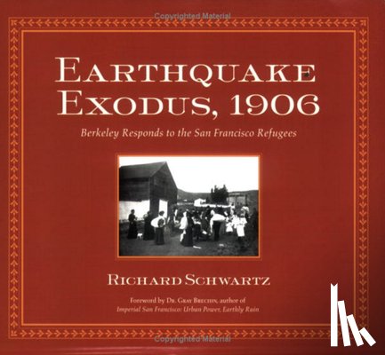 Schwartz, Richard - Earthquake Exodus, 1906