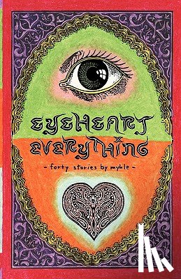 Hansen, Mykle - Eyeheart Everything