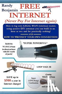 Randy Benjamin, Benjamin - FREE Internet