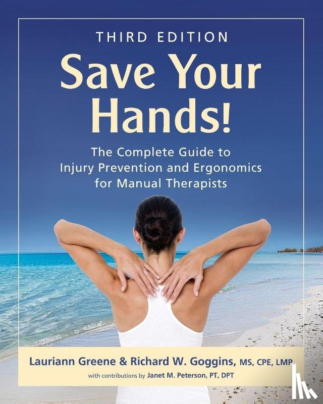 Greene, Lauriann, Goggins, Richard W. - Save Your Hands!