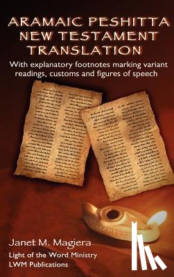 Magiera, Janet M. - Aramaic Peshitta New Testament Translation