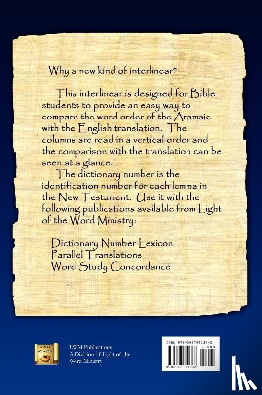 Magiera, Janet M - Aramaic Peshitta New Testament Vertical Interlinear Volume II