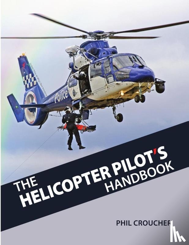 Croucher, Phil - The Helicopter Pilot's Handbook