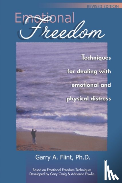 Flint, Garry A. - Emotional Freedom