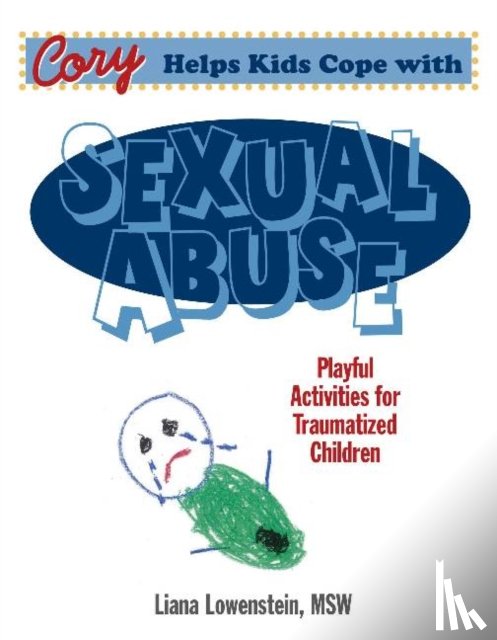 Lowenstein, Liana - Cory Helps Kids Cope With Sexual Abuse