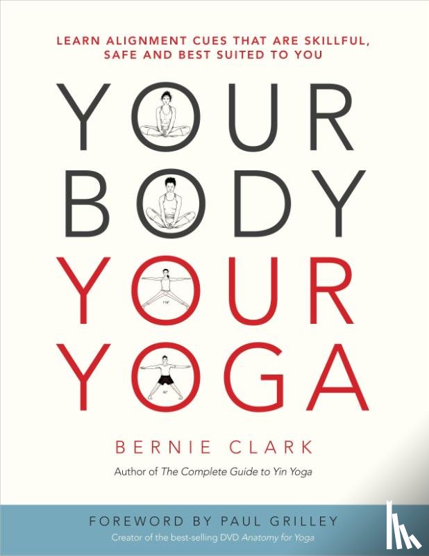 Clark, Bernie - Your Body, Your Yoga