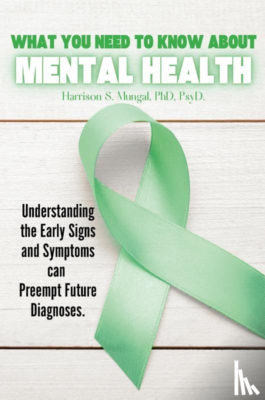 Mungal - What You Need To Know About Mental Health