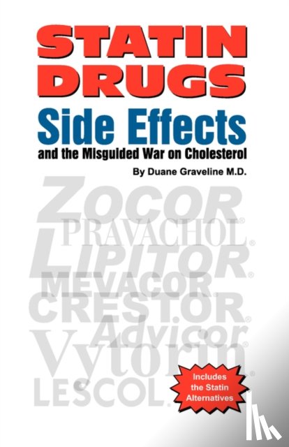 Graveline, Duane - Statin Drugs Side Effects