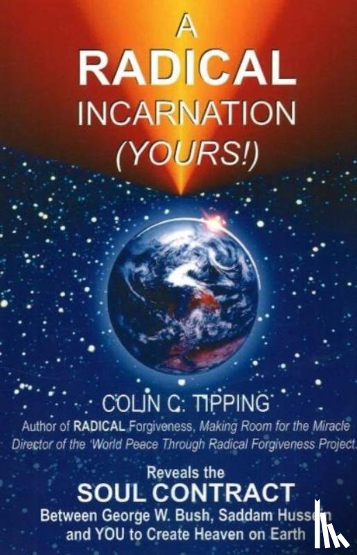 Colin C. Tipping - Radical Incarnation (Yours!)