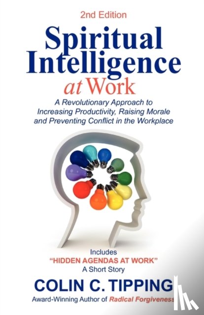 Tipping, Colin C - Spiritual Intelligence at Work