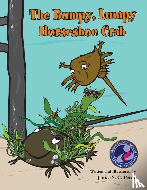 Petrie, Janice S C - The Bumpy, Lumpy Horseshoe Crab
