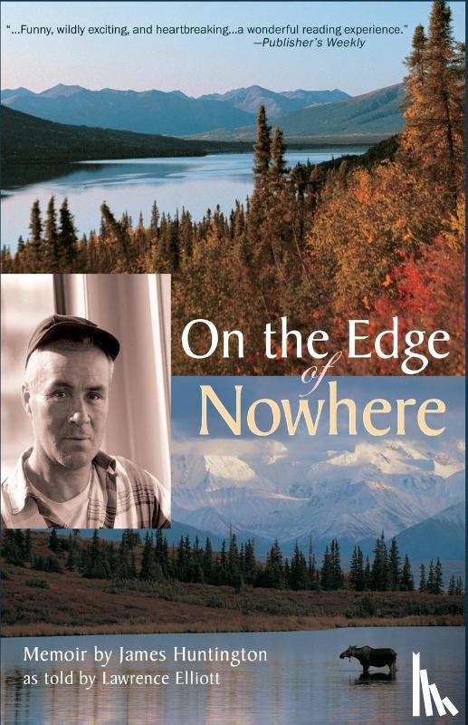 Huntington, James, Lawrence, Elliott - On the Edge of Nowhere