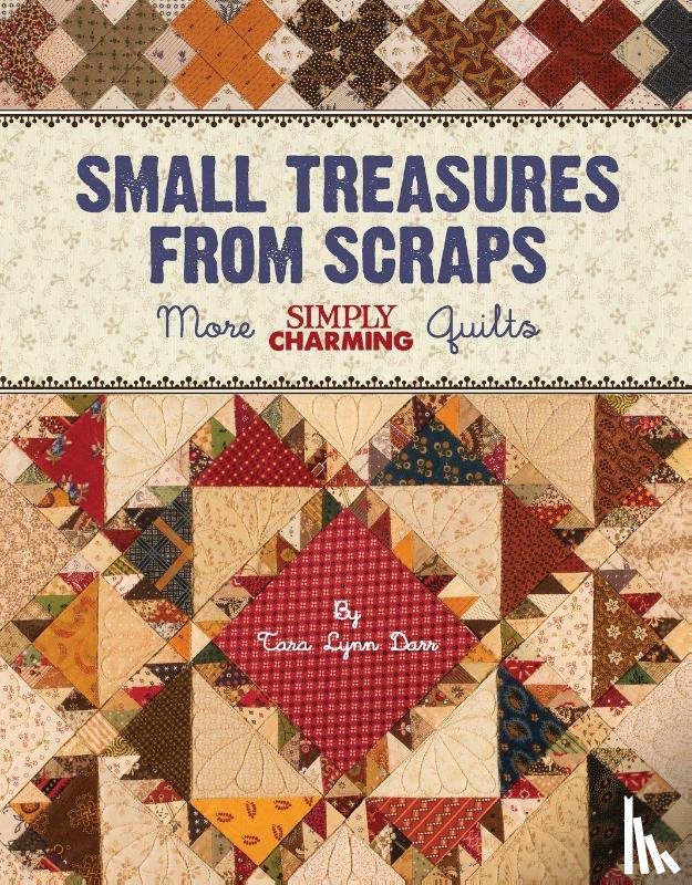 Darr, Tara Lynn - Small Treasures from Scraps