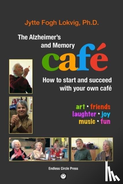 Lokvig, Jytte Fogh - The Alzheimer's and Memory Café