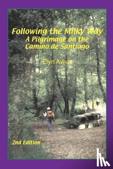 Aviva, Elyn - Following the Milky Way