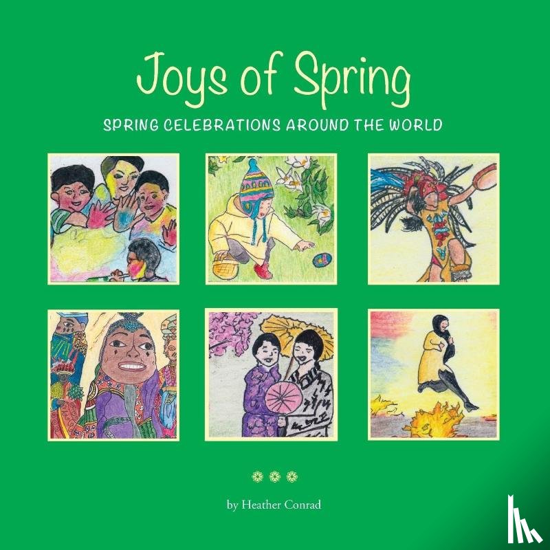 Conrad, Heather - Joys of Spring