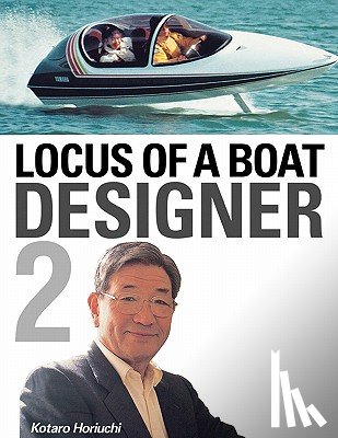 Horiuchi, Kotaro - Locus of a Boat Designer 2