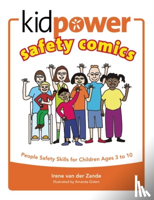 Irene Van Der Zande, Amanda Golert - Kidpower Safety Comics