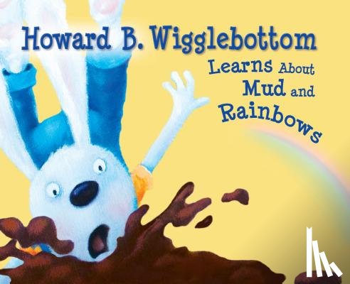 Ana, Reverend - Howard B. Wigglebottom Learns about Mud and Rainbows
