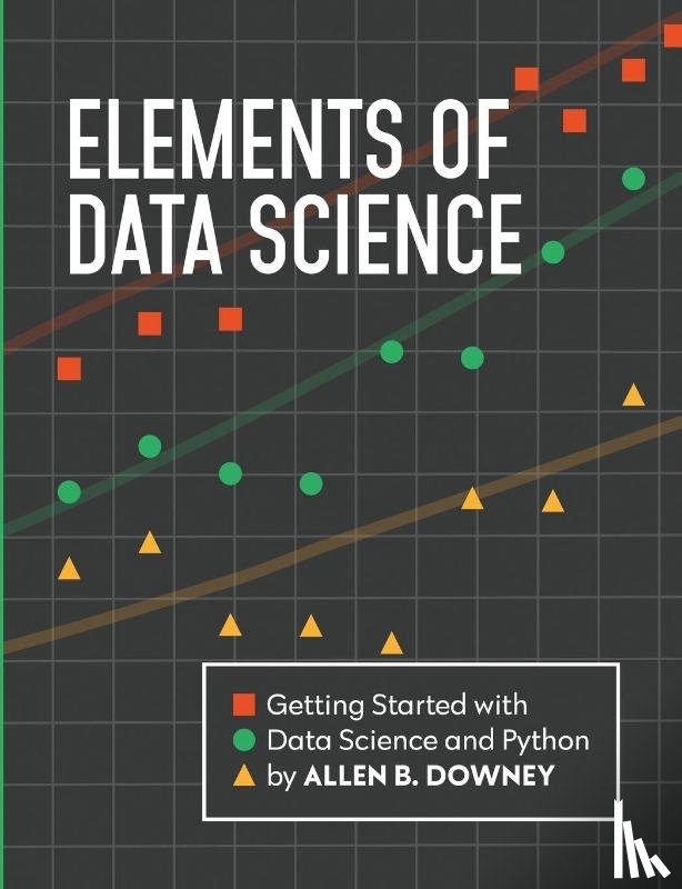 Downey, Allen - Elements of Data Science