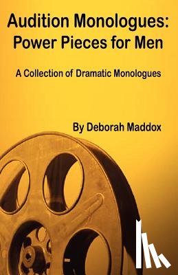 Maddox, Deborah - Audition Monologues
