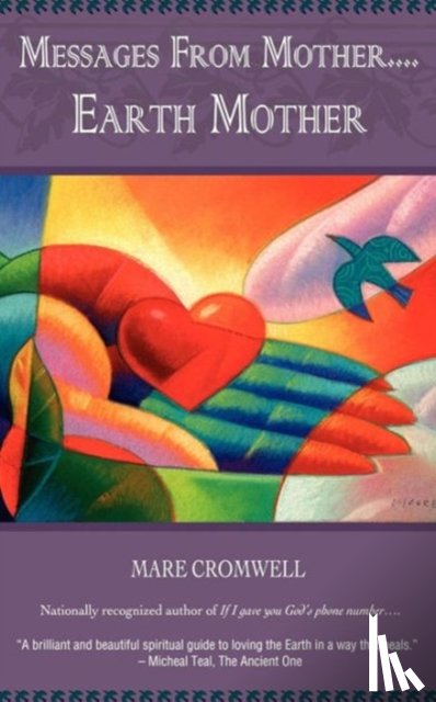 Cromwell, Mare - Messages from Mother... Earth Mother