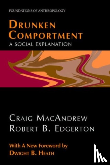 MacAndrew, Craig, Edgerton, Robert B. - Drunken Comportment
