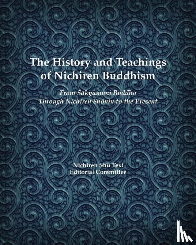  - The History and Teachings of Nichiren Buddhism