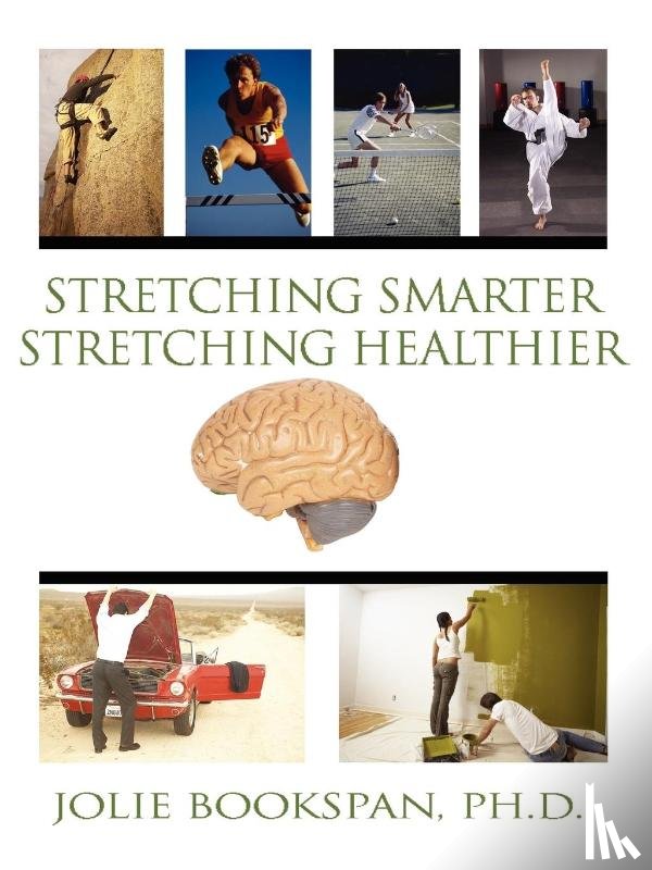 Bookspan, Jolie - Stretching Smarter Stretching Healthier