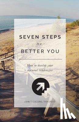Cocoris, John T - 7 Steps To A Better You