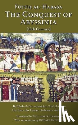Arabfaqih, Shihab Al-Din Ahmad - The Conquest of Abyssinia: Futuh Al Habasa