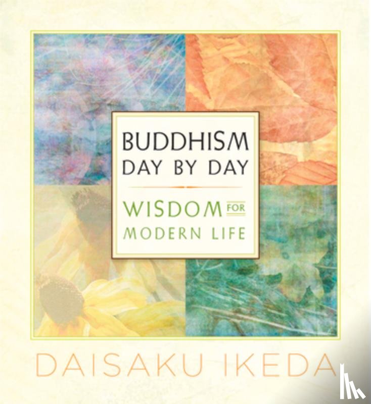 Ikeda, Daisaku - Buddhism Day by Day