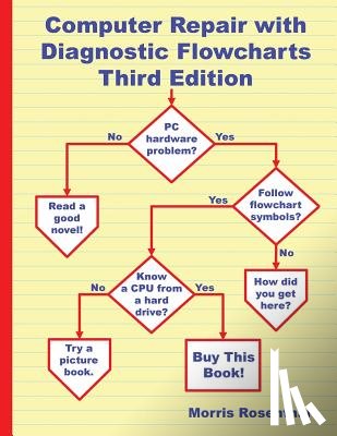 Rosenthal, Morris - Computer Repair with Diagnostic Flowcharts Third Edition