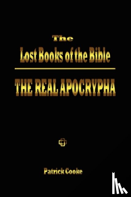 Cooke, Patrick - The Lost Books of the Bible