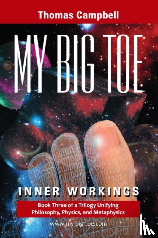 Campbell, Thomas - My Big TOE - Inner Workings S