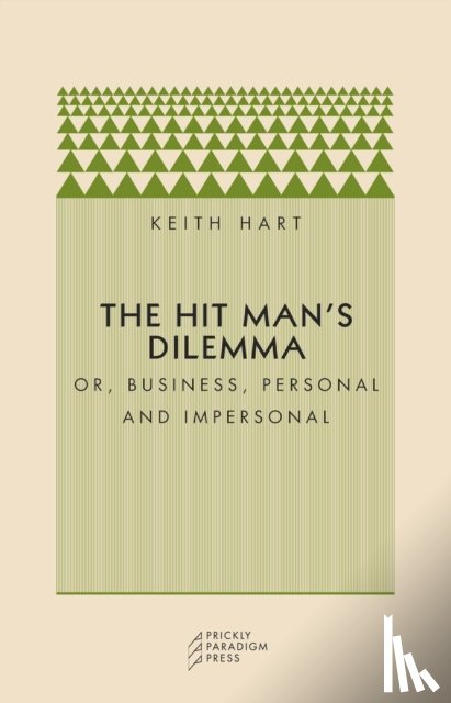 Hart, Keith (Goldsmiths - The Hit Man's Dilemma