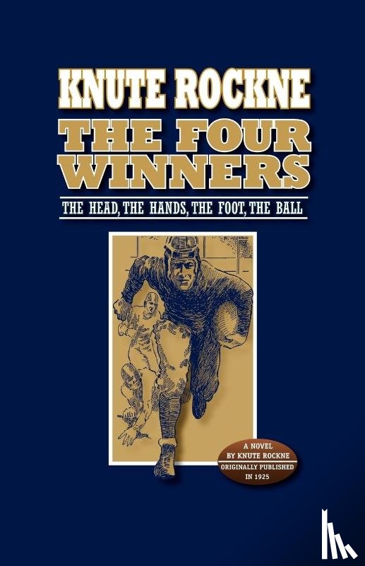 Rockne, Knute - The Four Winners