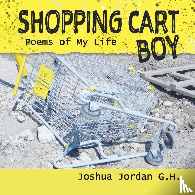 Jordan G H, Joshua - Shopping Cart Boy