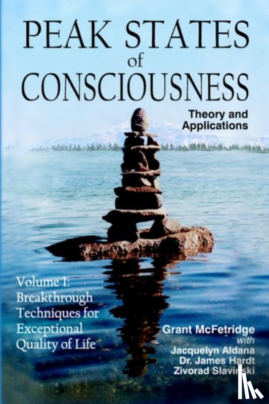 McFetridge, Grant, Aldana, Jacquelyn, Slavinski, Zivorad - Peak States of Consciousness