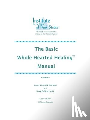 McFetridge, Grant, Pellicer, Mary - The Basic Whole-Hearted Healing Manual