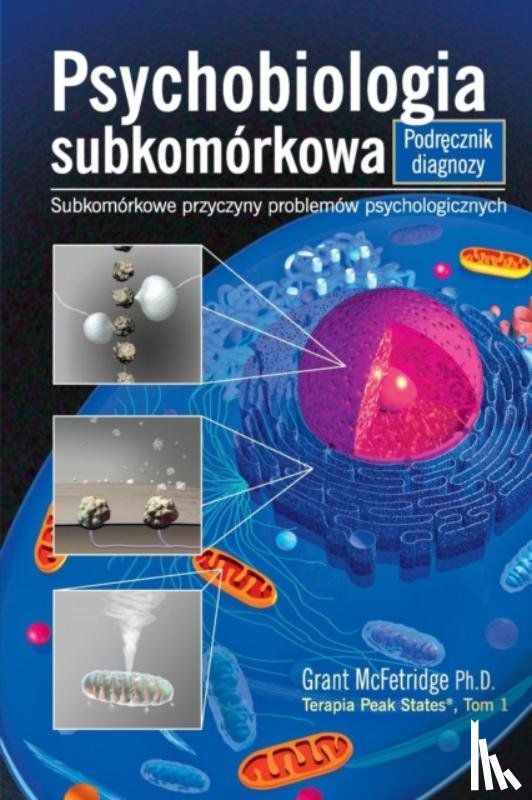 McFetridge, Grant - Psychobiologia Subkomorkowa Podrecznik Diagnozy