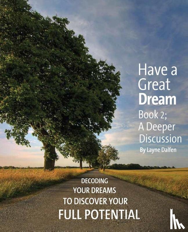 Dalfen, Layne - Have a Great Dream