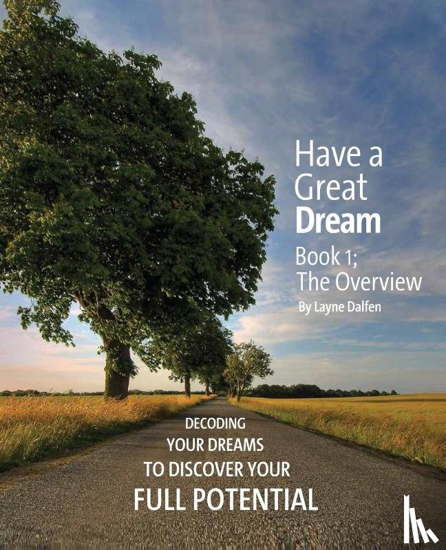 Dalfen, Layne - Have a Great Dream