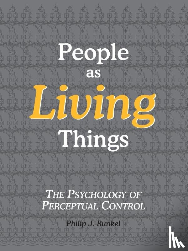 Runkel, Philip Julian - People as Living Things