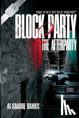 Banks, Al-Saadiq - Block Party 2: The AfterParty