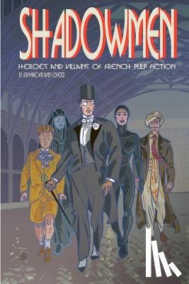 Lofficier, Jean-Marc, Lofficier, Randy - Shadowmen