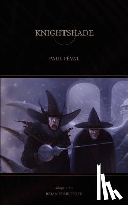 Feval, Paul - Knightshade